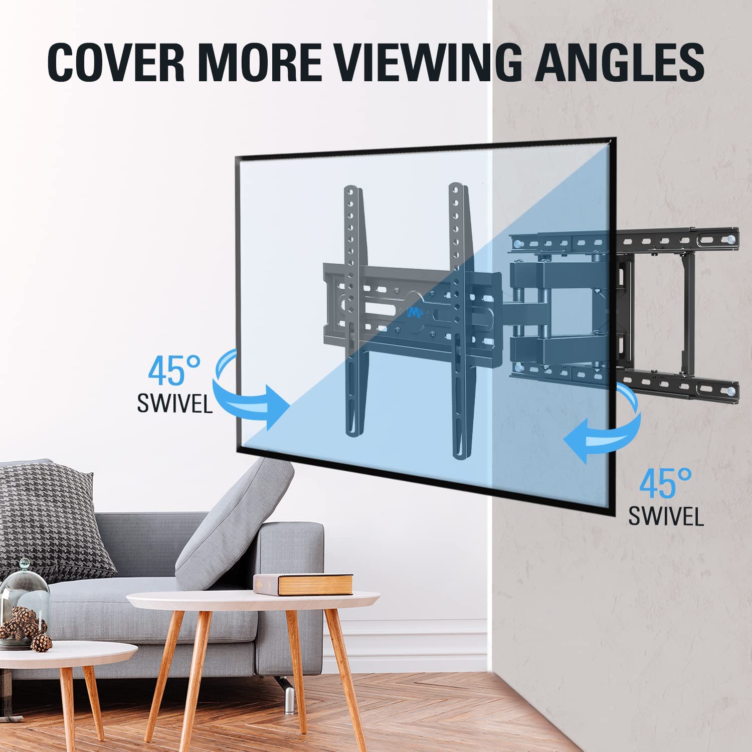 45° of swivel to watch tv from different seat in living room, kitchen or bedroom