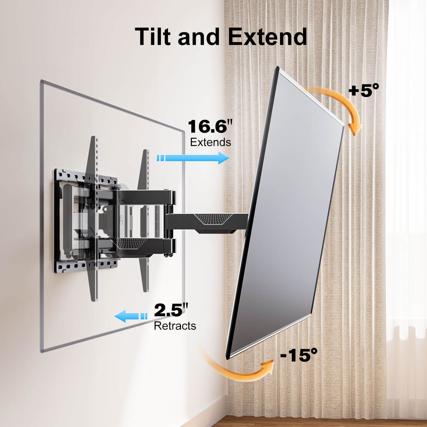 75 inch TV wall mounts with 16.6'' extension  tilts the TV up and down for anti-glaring